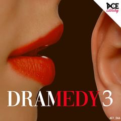Dramedy 3