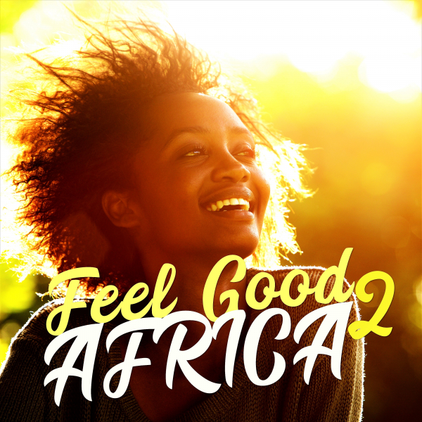 FEEL GOOD AFRICA 2