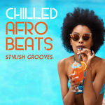 Chilled Afrobeats