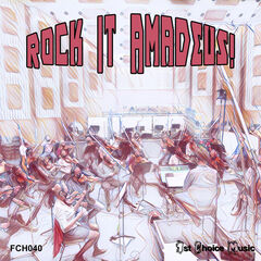 Rock It Amadeus!