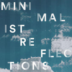 Minimalist Reflections