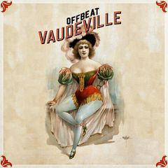 Offbeat Vaudeville