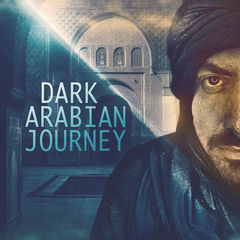 Dark Arabian Journey