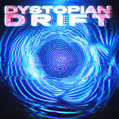 Dystopian ｄrift