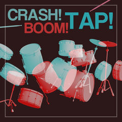 Crash! Boom! Tap!