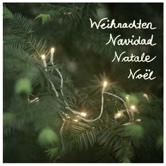 Weihnachten, Navidad, Natale, Noel