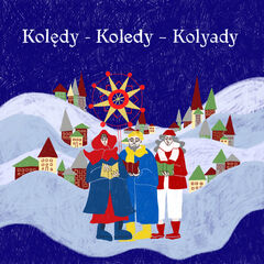 Kolędy - Koledy - Kolyady