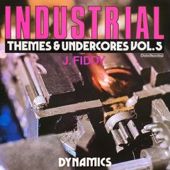 Industrial Themes And Underscores Vol. 5